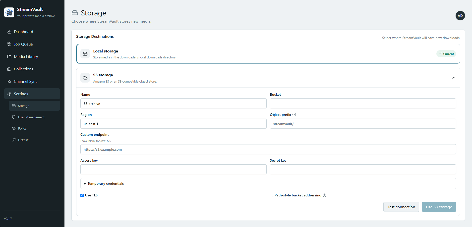 Choose local storage or configure a private S3-compatible destination in StreamVault